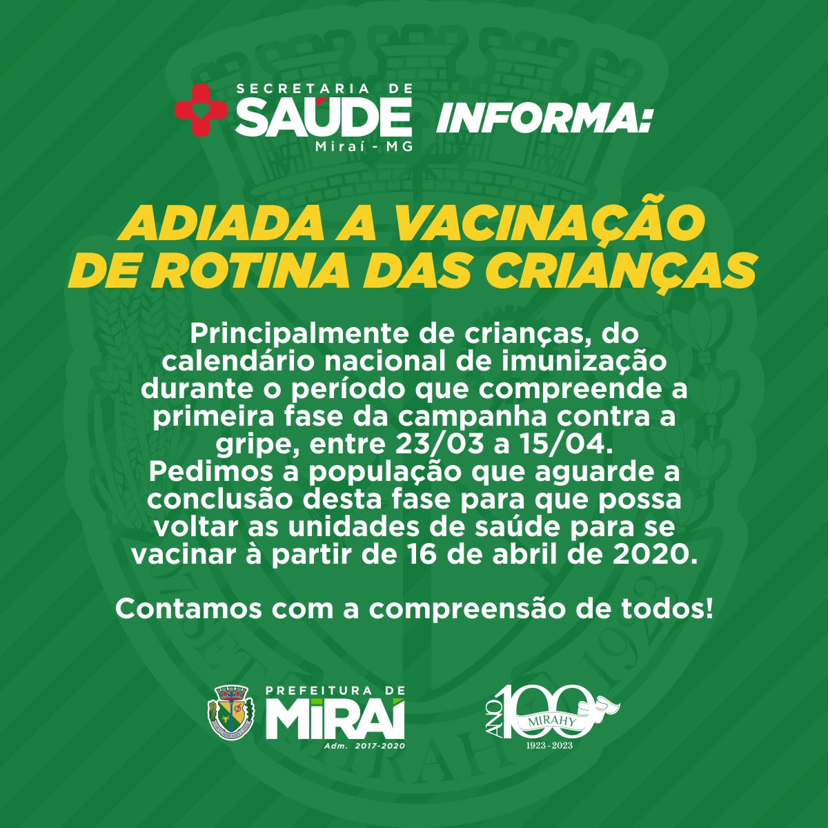 PREFEITURA DE MIRAÍ post adiamento vacinação rotina coronavírus